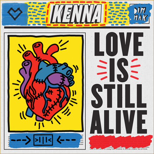 kenna love is still alive