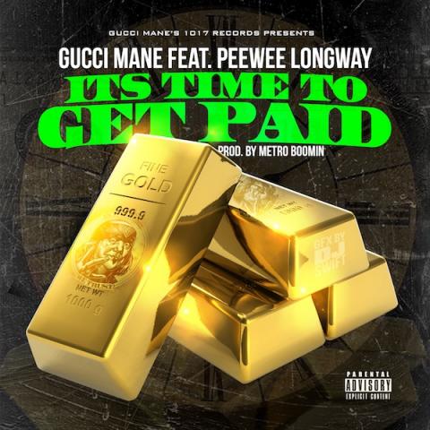 gucci-mane-time-to-get-paid