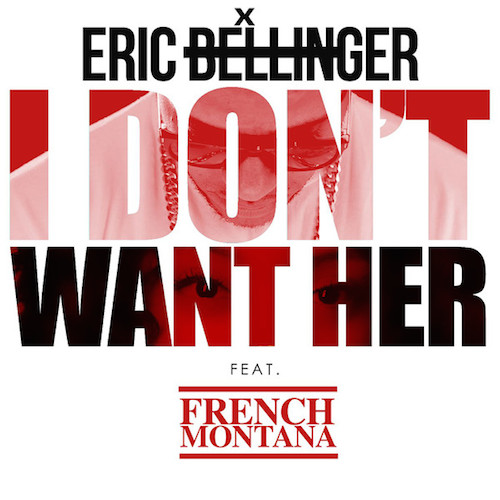 eric-bellinger-i-dont-want-her-remix