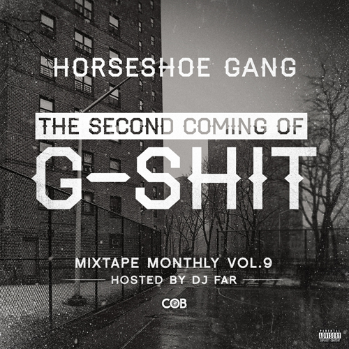 horseshoe-gang-mixtape-monthly-9-cover