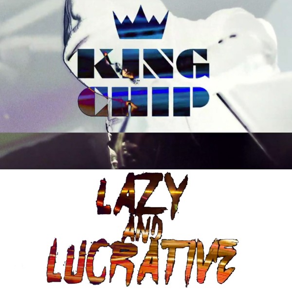 king-chip-lazyandlucrative