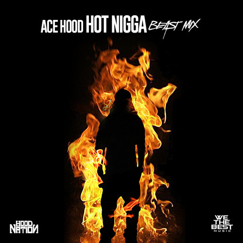 ace-hood-hot-nigga