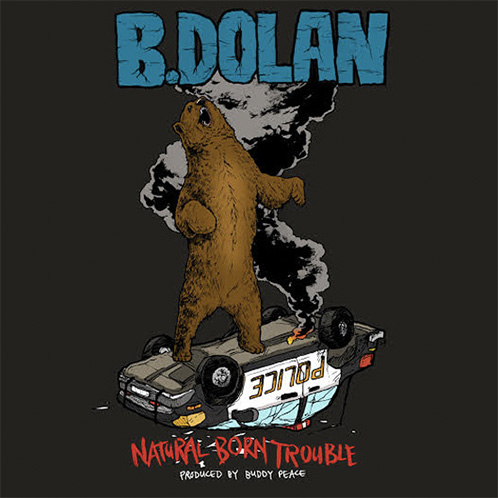 b-dolan-natural-born-trouble