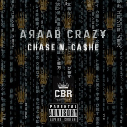 chase-n-cashe-araab-crazy