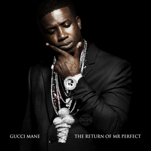 gucci-mane-return-mr-perfect-main