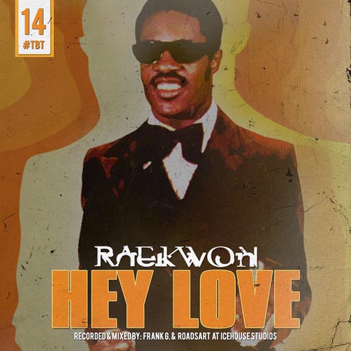 raekwon-hey-love-remix