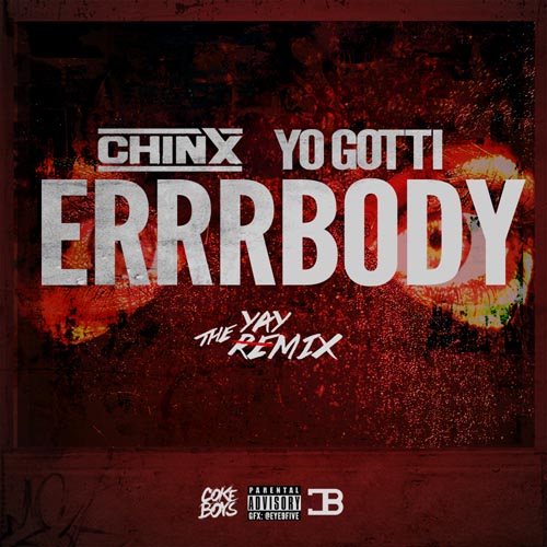chinx-errrrbody-remix