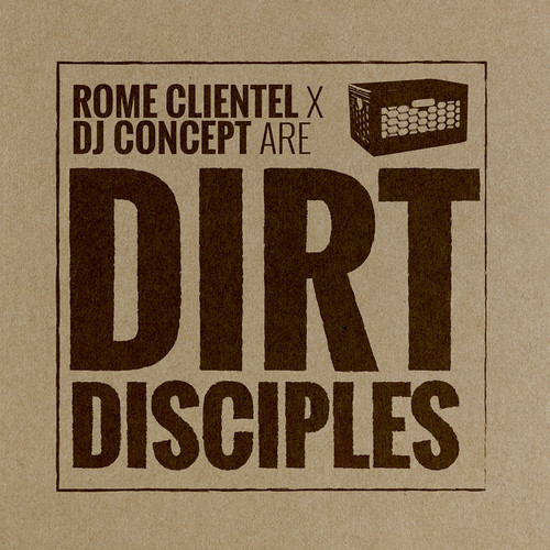 rome-clientel-dj-concept-dirt-disciples-main