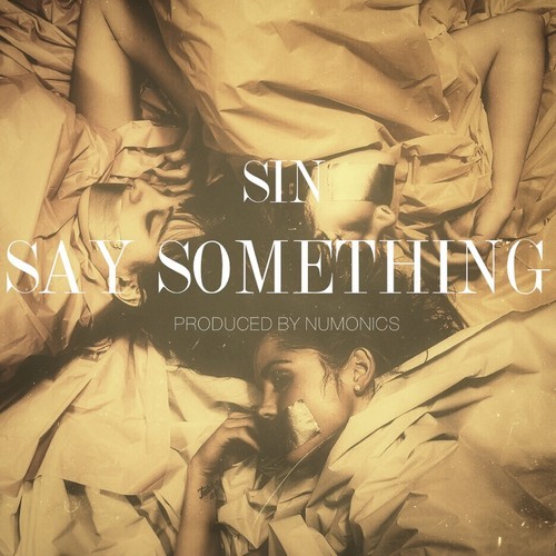 sin-say-something