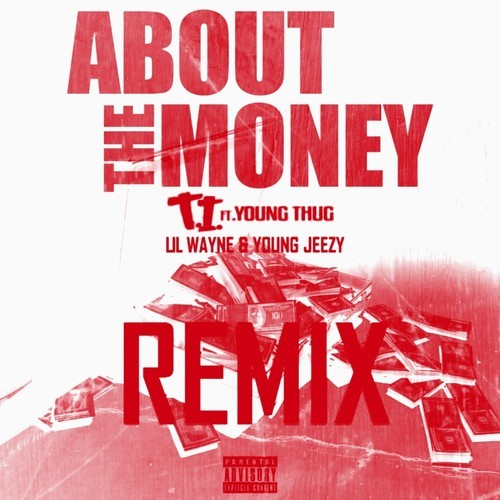 ti-about-the-money-remix