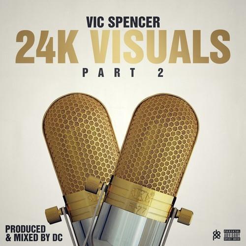 vic-spencer-24k-visuals-2