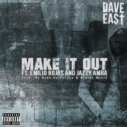 dave-east-make-it-out