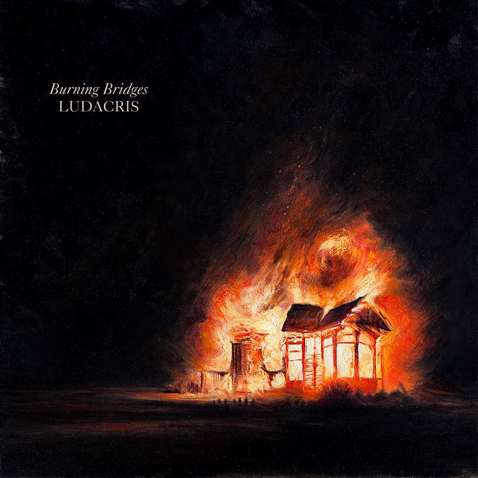 ludacris-burning-bridges