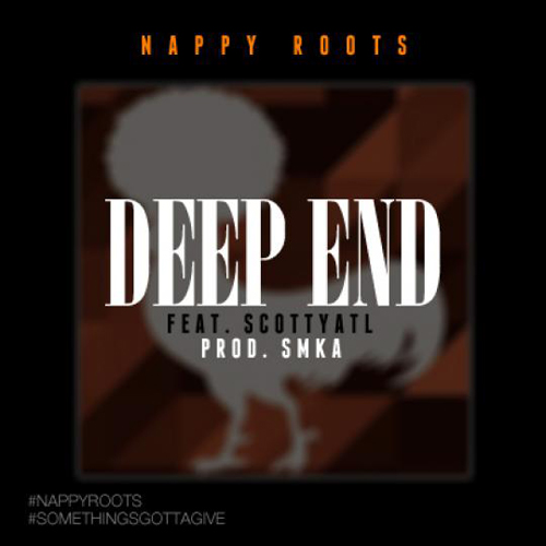 nappy-roots-deepend