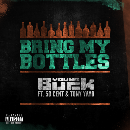 young-buck-bring-my-bottles