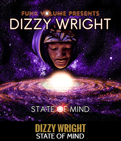 Dizzy Wright - State Of Mind