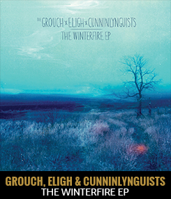 Grouch, Eligh & CunninLynguists - The Winterfire EP