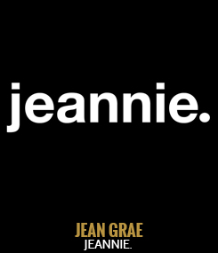 Jean Grae - Jeannie