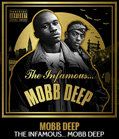 The Infamous... Mobb Deep