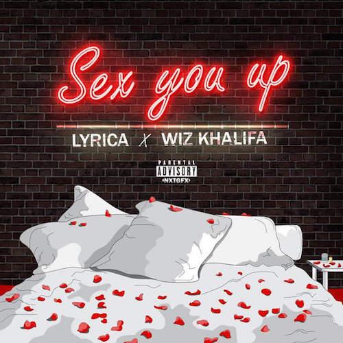 lyrica-sex-you-up