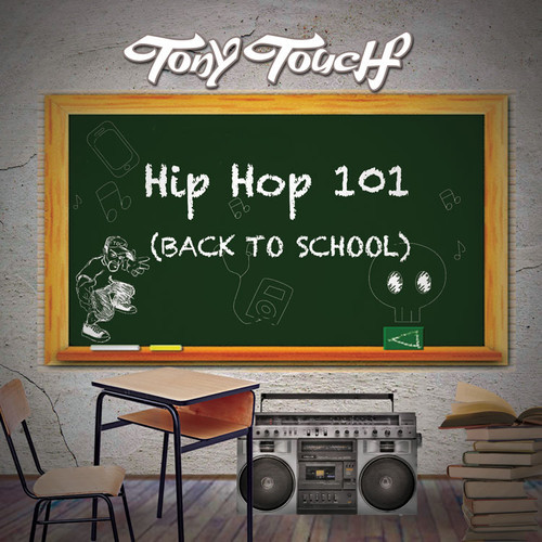 tony-touch-hip-hop-101-main