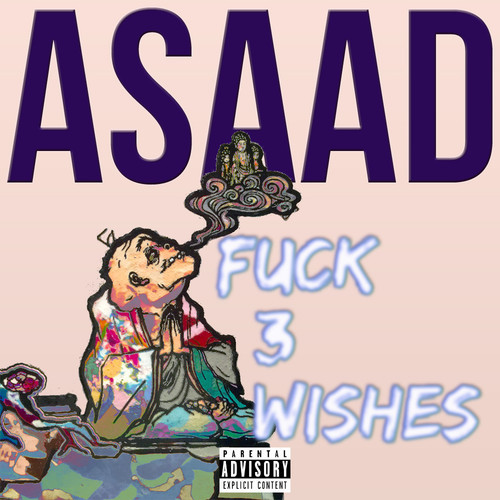 asaad-fuck-3-wishes