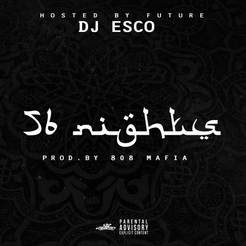 dj-esco-future-56-nights