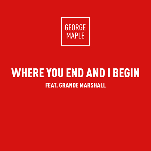 george-maple-where-you-end-and-i-begin