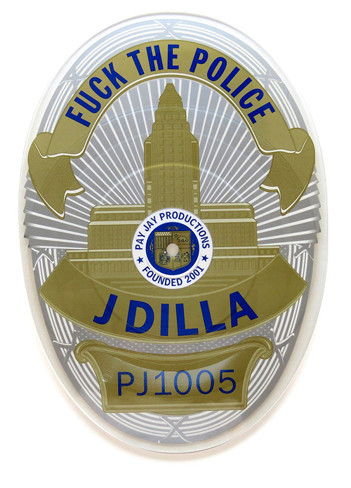 j-dilla-fuck-the-police-badge-vinyl2