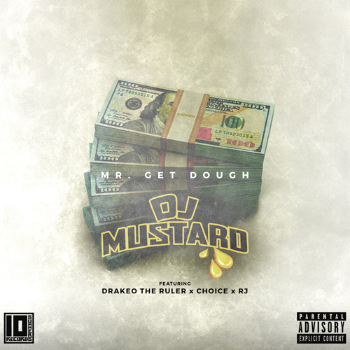 dj-mustard-mr-get-dough