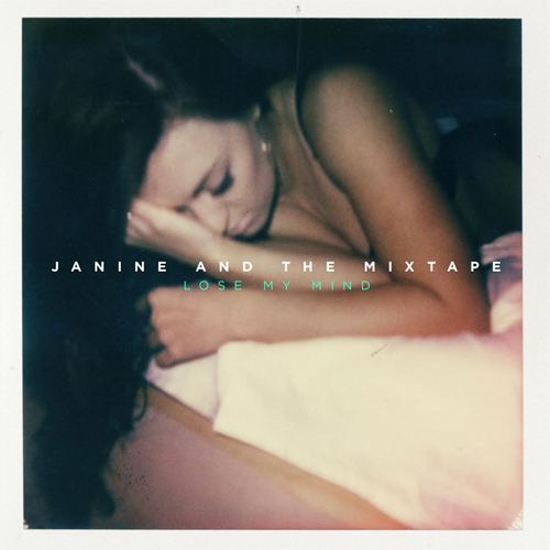 janine-mixtape-lose-my-mind