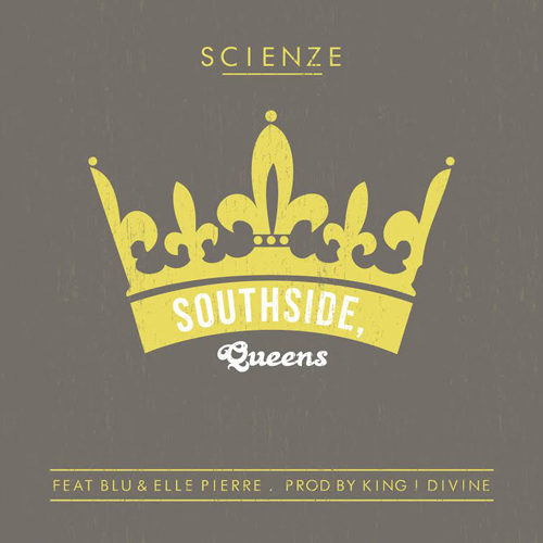 scienze-southside-queens-blu-elle-pierre-prod-king-i-divine
