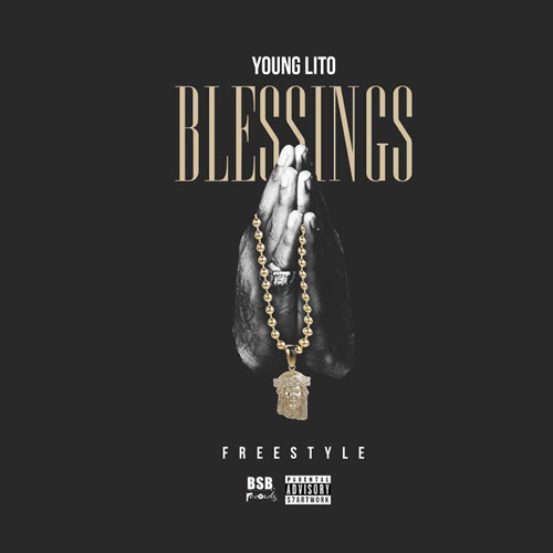 young-lito-blessings-freestyle