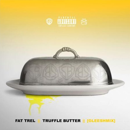 fat-trel-truffle-butter-freestyle