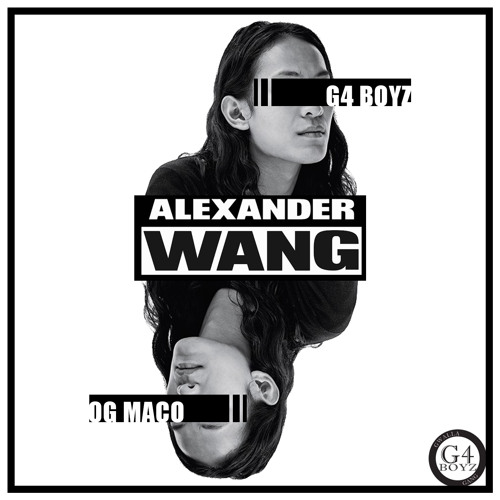 g4-boyz-alexander-wang-og-maco