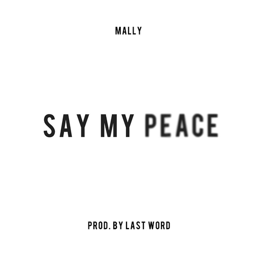 mally-say-my-peace