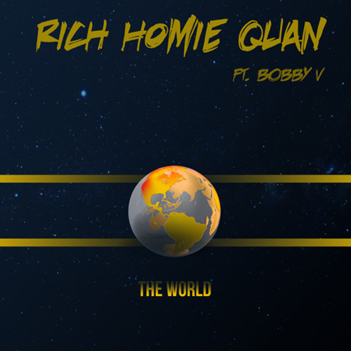 rich-homie-quan-the-world-bobby-v