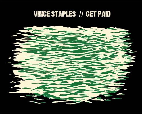 vince-staples-get-paid