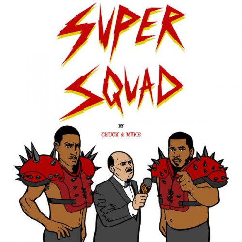 chuck-mike-super-squad
