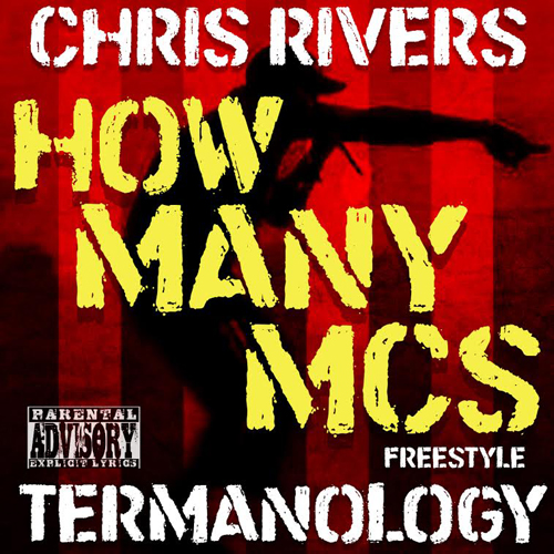 chris-rivers-how-many-mcs-freestyle-termanology