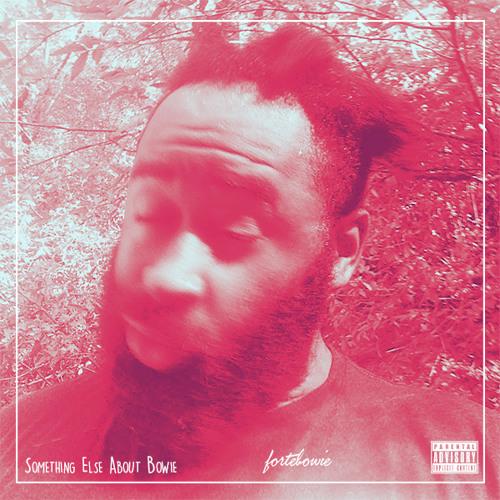 fortebowie-something-else-about-bowie-mixtape
