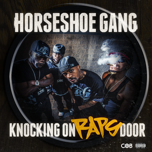 horseshoe-gang-knocking-on-raps-door