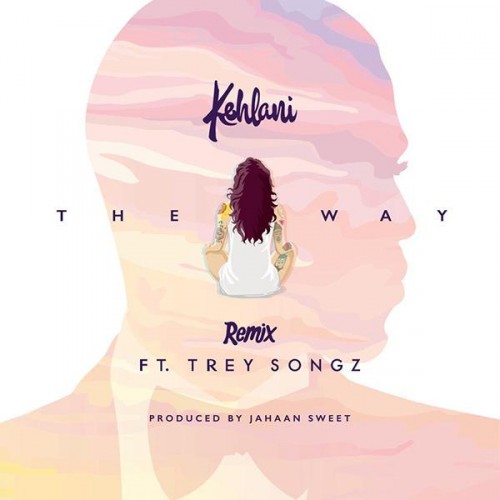 kehlani-the-way-remix