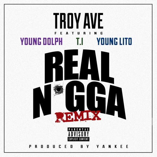 troy-ave-real-nigga-remix