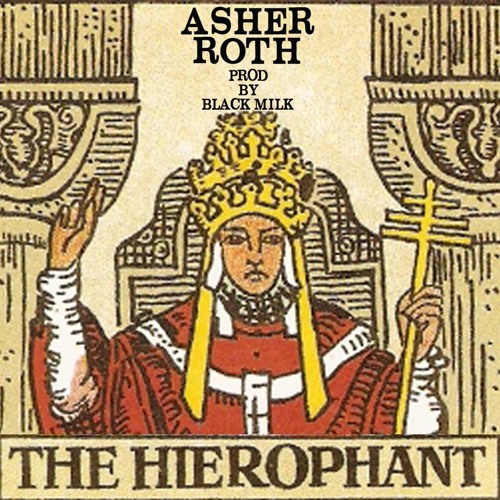 asher-roth-hierophant