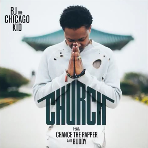 BJ the Chicago Kid Church Cover