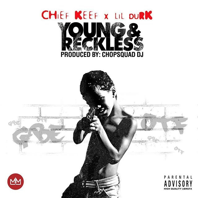chief-keef-durk-young-reckless