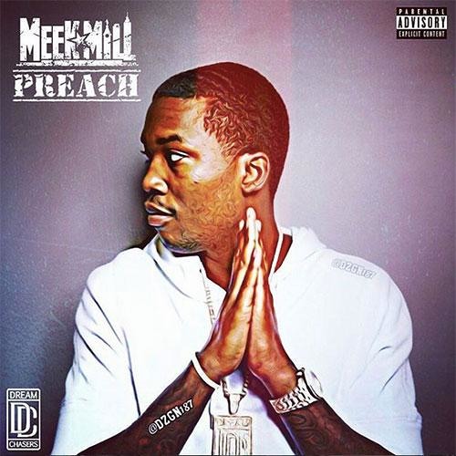 meek-mill-preach-remix