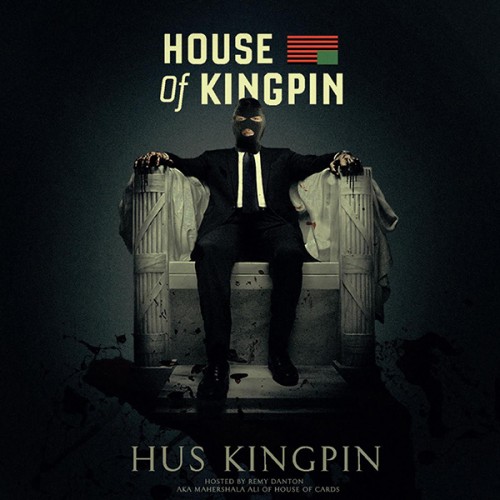 hus-kingpin-house-of-kingpin