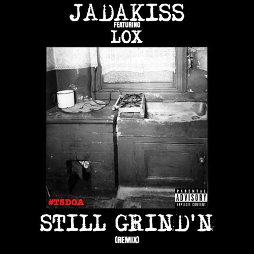 jadakiss-lox-still-grindn